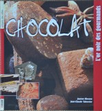 L&rsquo;Or Noir des Gourmands LE CHOCOLAT